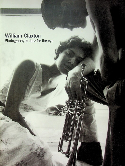 William Claxton: photography is jazz for the eye.