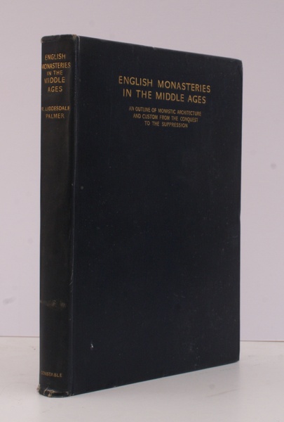 English Monasteries in the Middle Ages. An Outline of Monastic …