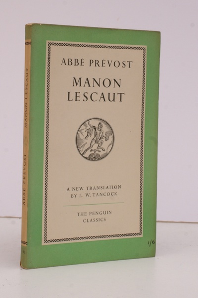 Manon Lescaut. A new Translation [with Introduction] by L.W. Tancock …