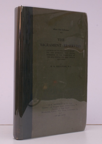 The Sacrament Reserved. A Survey of the Practice of reserving …