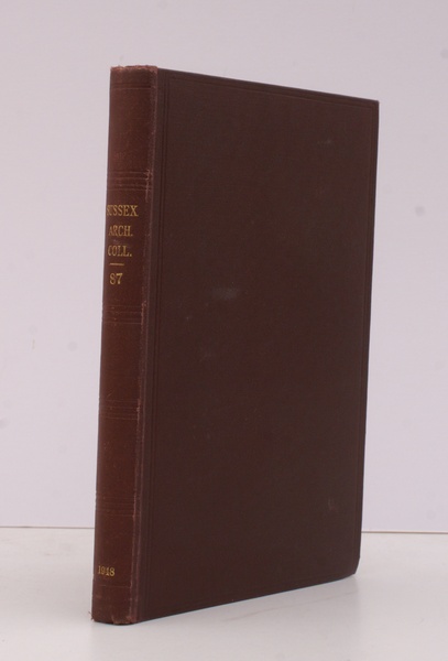 Sussex Archaeological Collections Vol. 87. Relating to the History and …
