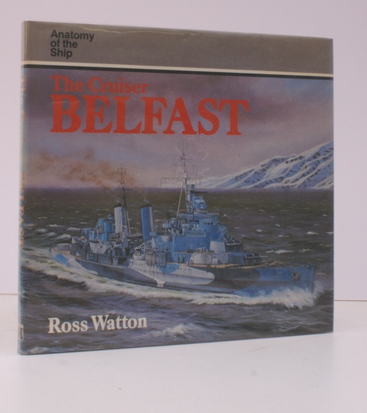 Anatomy of the Ship. The Cruiser Belfast.