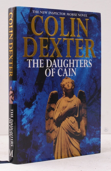 The Daughters of Cain. [Inspector Morse]. SIGNED BY THE AUTHOR