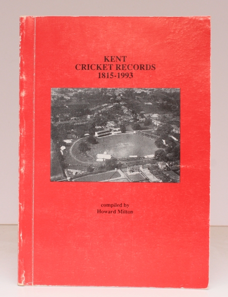 Kent Cricket Records 1815-1993. Incorporating all First-Class Matches 1864 to …