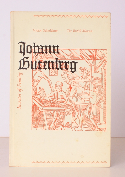 Johann Gutenberg. The Inventor of Printing. BRIGHT, CLEAN COPY