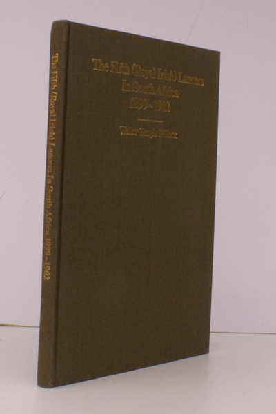 The Fifth (Royal Irish) Lancers in South Africa 1899-1902. A …