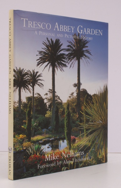 Tresco Abbey Garden. A Personal and Pictorial History. [Introduction by …