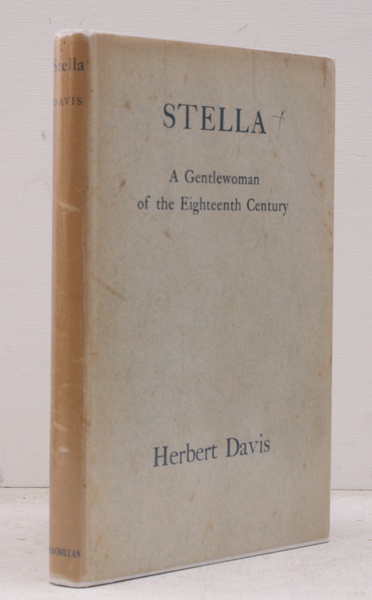 Stella. A Gentlewoman of the Eighteenth Century. [Alexander Lectures 1942].