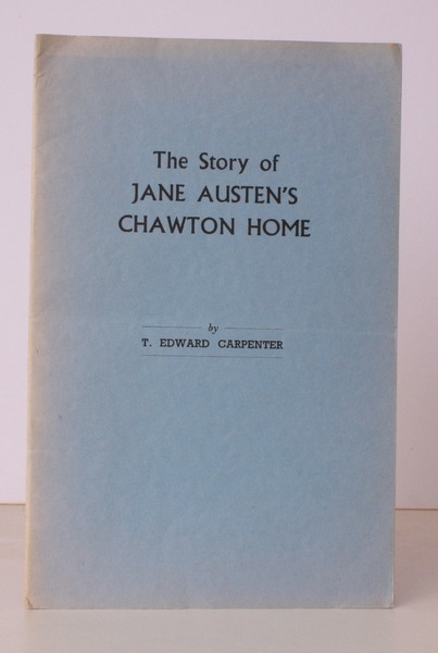 The Story of Jane Austen's Chawton Home. BRIGHT, CLEAN COPY