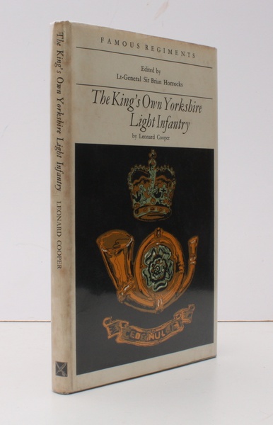 Famous Regiments. The King's Own Yorkshire Light Infantry. (The 51st …