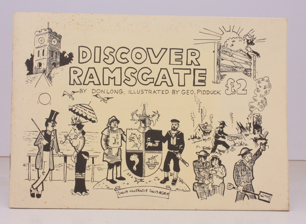 Discover Ramsgate. Illustrated by Geo. Pidduck. SIGNED PRESENTATION COPY FROM …