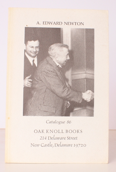 A. Edward Newton. A Collection of his Works. [Oak Knoll …