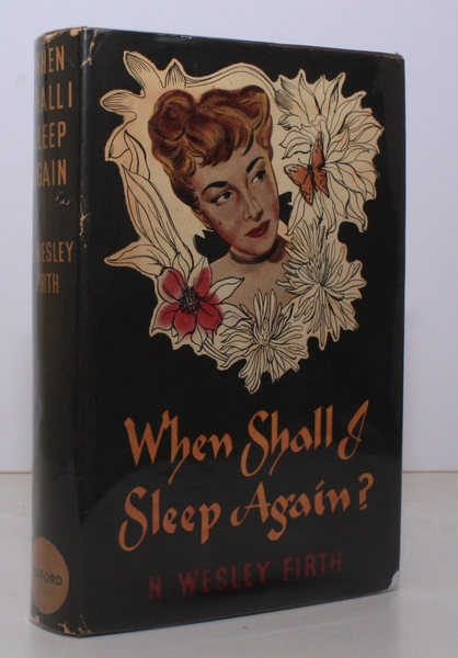 When Shall I Sleep Again? A Novel. FIRM COPY IN …