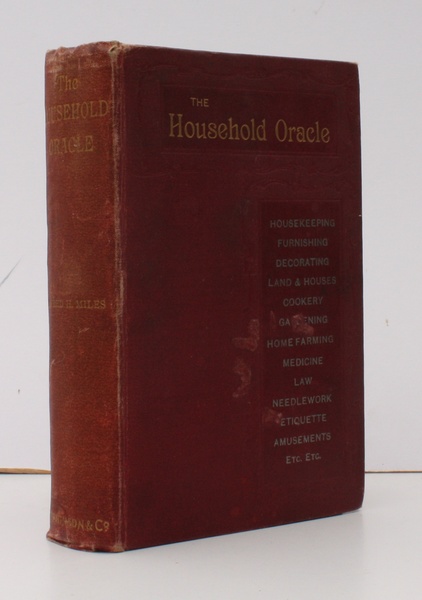 The Household Oracle. A Popular Referee on Subjects of Household …