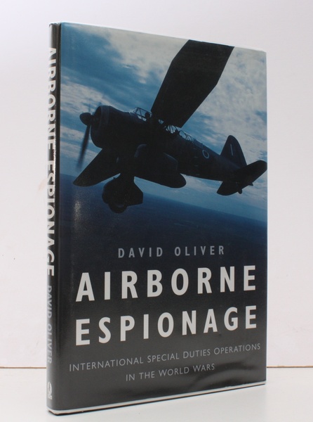 Airborne Espionage. International Special Duties Operations in the World Wars. …