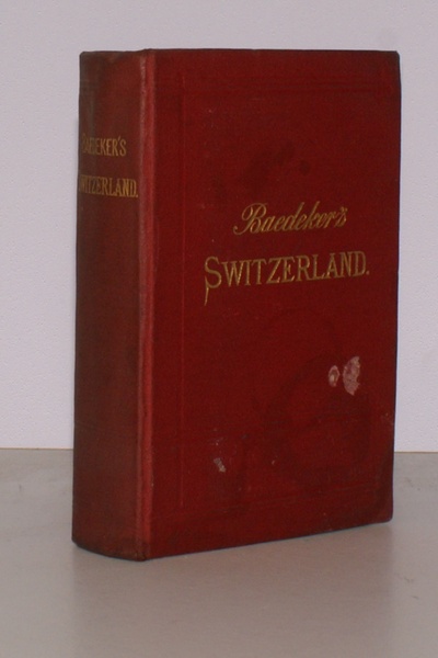 Switzerland and the adjacent Portions of Italy, Savoy and Tyrol. …