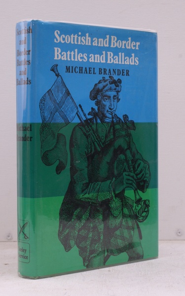 Scottish and Border Battles and Ballads. Musical Arrangements by Jimmie …