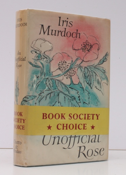 An Unofficial Rose. WITH BOOK SOCIETY BAND