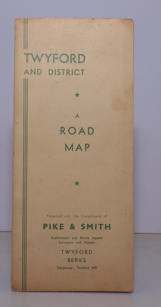 Road Map of Twyford and District. Presented with the Compliments …