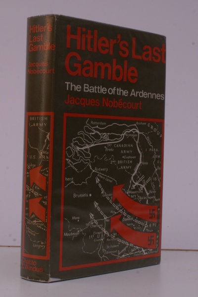 Hitler's Last Gamble. The Battle of the Ardennes. Translated from …
