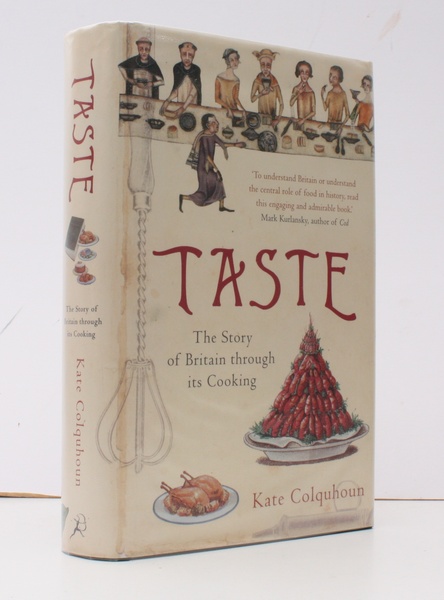 Taste. The Story of Britain through its Cooking.