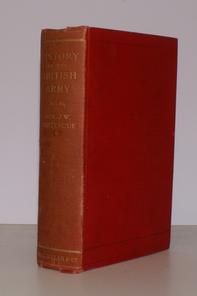 A History of the British Army. Vol. III: 1763-1793. [This …