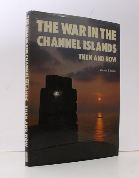 War in the Channel Islands then and now. NEAR FINE …