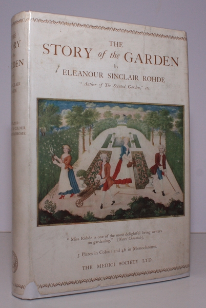 The Story of the Garden. With a Chapter on American …