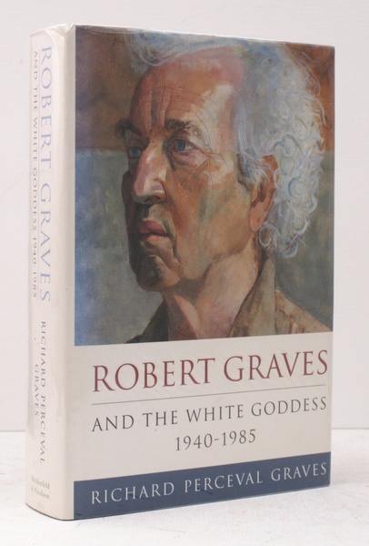 Robert Graves and the White Goddess, 1940-1985.
