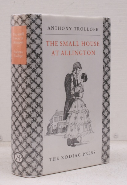 The Small House at Allington. NEAR FINE COPY IN UNCLIPPED …