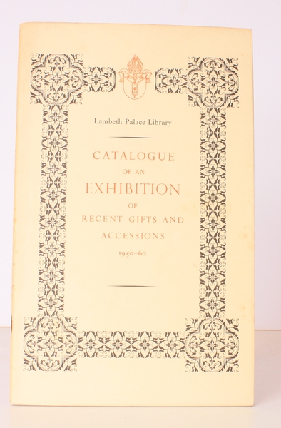 Catalogue of an Exhibition of recent Gifts and Accessions 1950-60 …