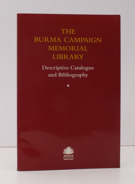 Burma Campaign Memorial Library. [Checklist of] A Collection of Books …