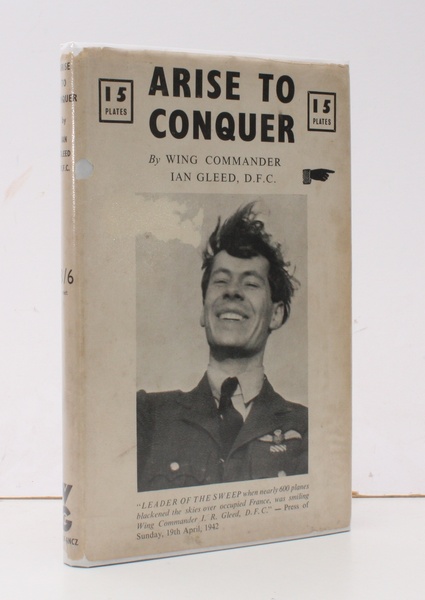 Arise to Conquer. With a Foreword by Flight Lieutenant John …