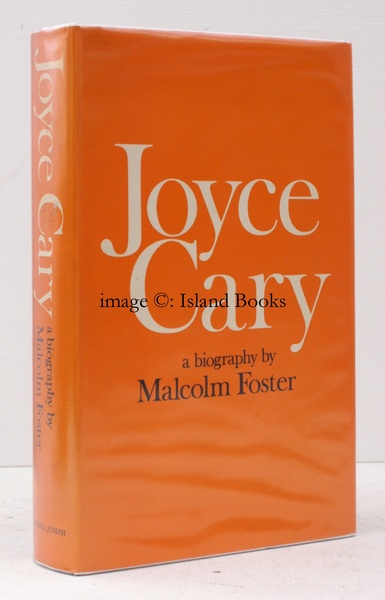 Joyce Cary. A Biography.