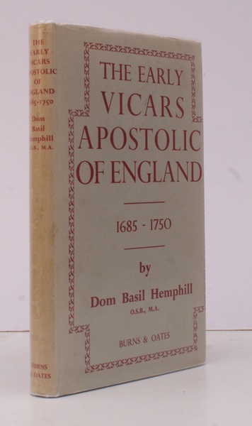 The Early Vicars Apostolic of England 1685-1750.