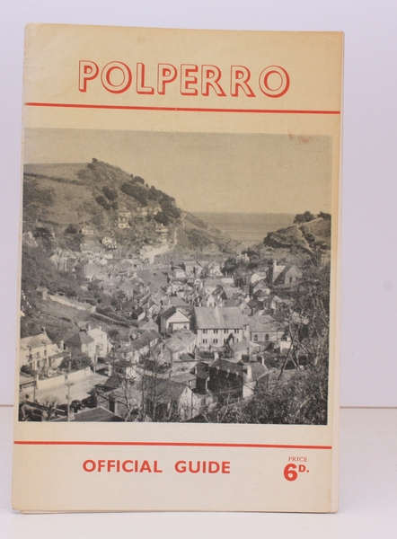 Polperro Official Guide. Published under the Authority of the Lansallos …