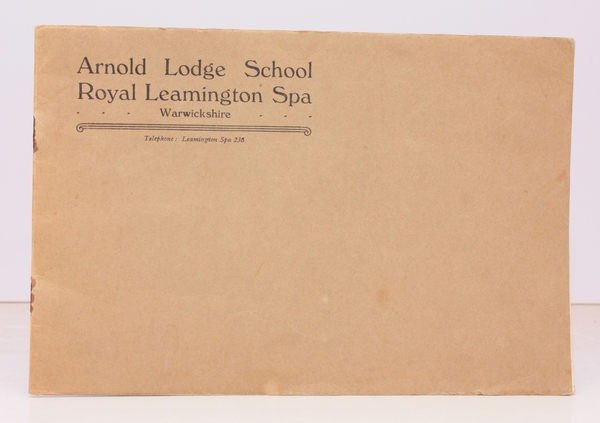 [Prospectus for] Arnold Lodge School. Preparatory School for Boys. Principal: …