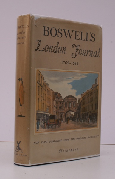 Boswell's London Journal 1762-1763. Now first published from the Original …