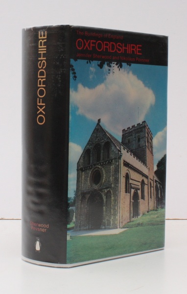 The Buildings of England. Oxfordshire. THE ORIGINAL EDITION IN UNCLIPPED …