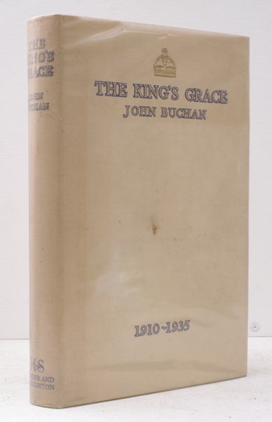 The King's Grace 1910-1935. NEAR FINE COPY IN DUSTWRAPPER