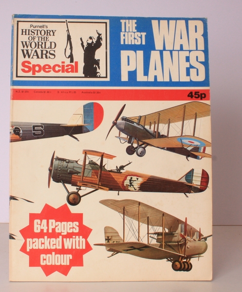 The First War Planes [Purnell's History of the World Wars. …