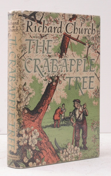 The Crab-Apple Tree. NEAR FINE COPY IN UNCLIPPED DUSTWRAPPER