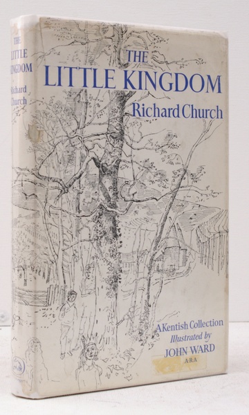 The Little Kingdom. A Kentish Collection [Illustrated by John Ward]. …