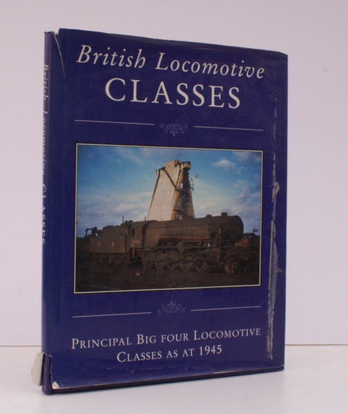 British Locomotive Classes. Principal 'Big Four' Locomotive Classes as at …