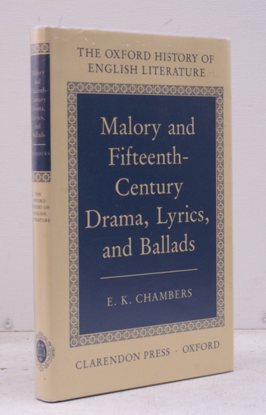 Malory and Fifteenth-Century Drama, Lyrics and Ballads.