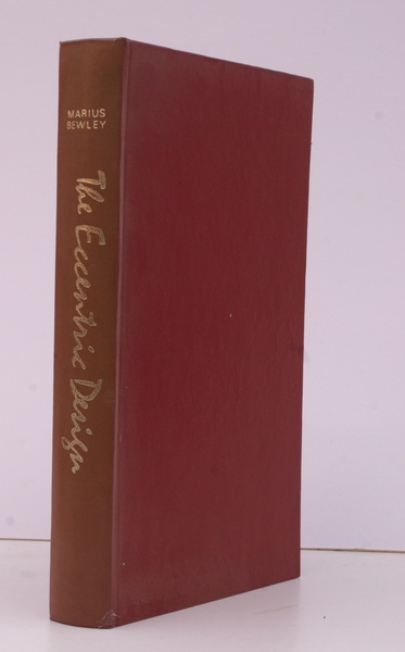 The Eccentric Design. Form in the Classic American Novel. SIGNED …