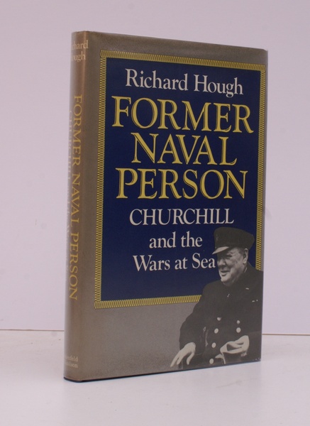 Former Naval Person. Churchill and the Wars at Sea. NEAR …