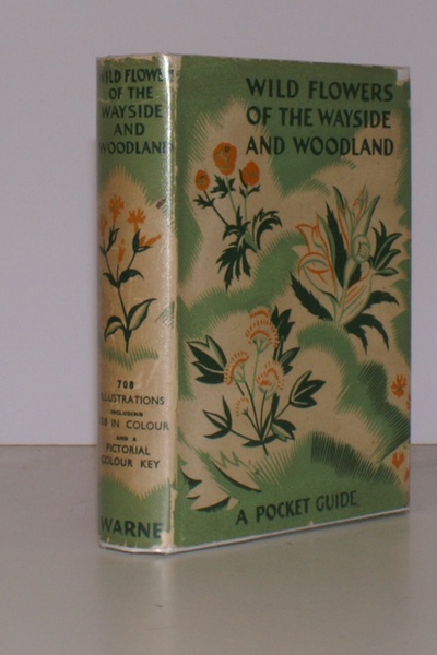 Wild Flowers of the Wayside and Woodland. Based on the …