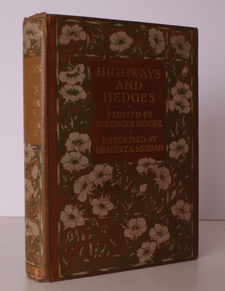 Highways & Hedges. Painted by Berenger Benger. Described by Herbert …