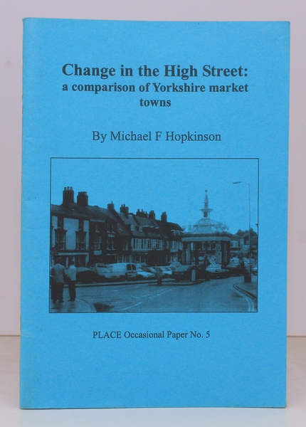 Change in the High Street. A Comparison of Yorkshire Market …